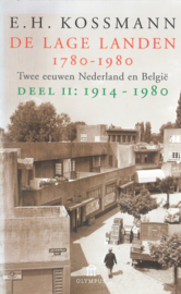 De Lage Landen 1780-1980 - Twee eeuwen Nederland en België (deel I en II)
