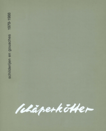 Gerard Schäperkötter - Schilderijen en gouaches 1979-1988