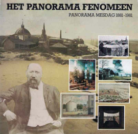Het Panorama Fenomeen - Panorama Mesdag 1881-1981