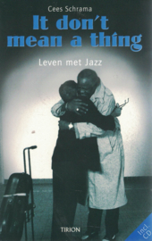 It don't mean a thing - Leven met Jazz (incl. de CD)