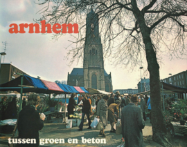 Arnhem tussen groen en beton (2e-hands)