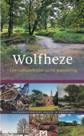 Wolfheze - Een cultuurhistorische wandeling