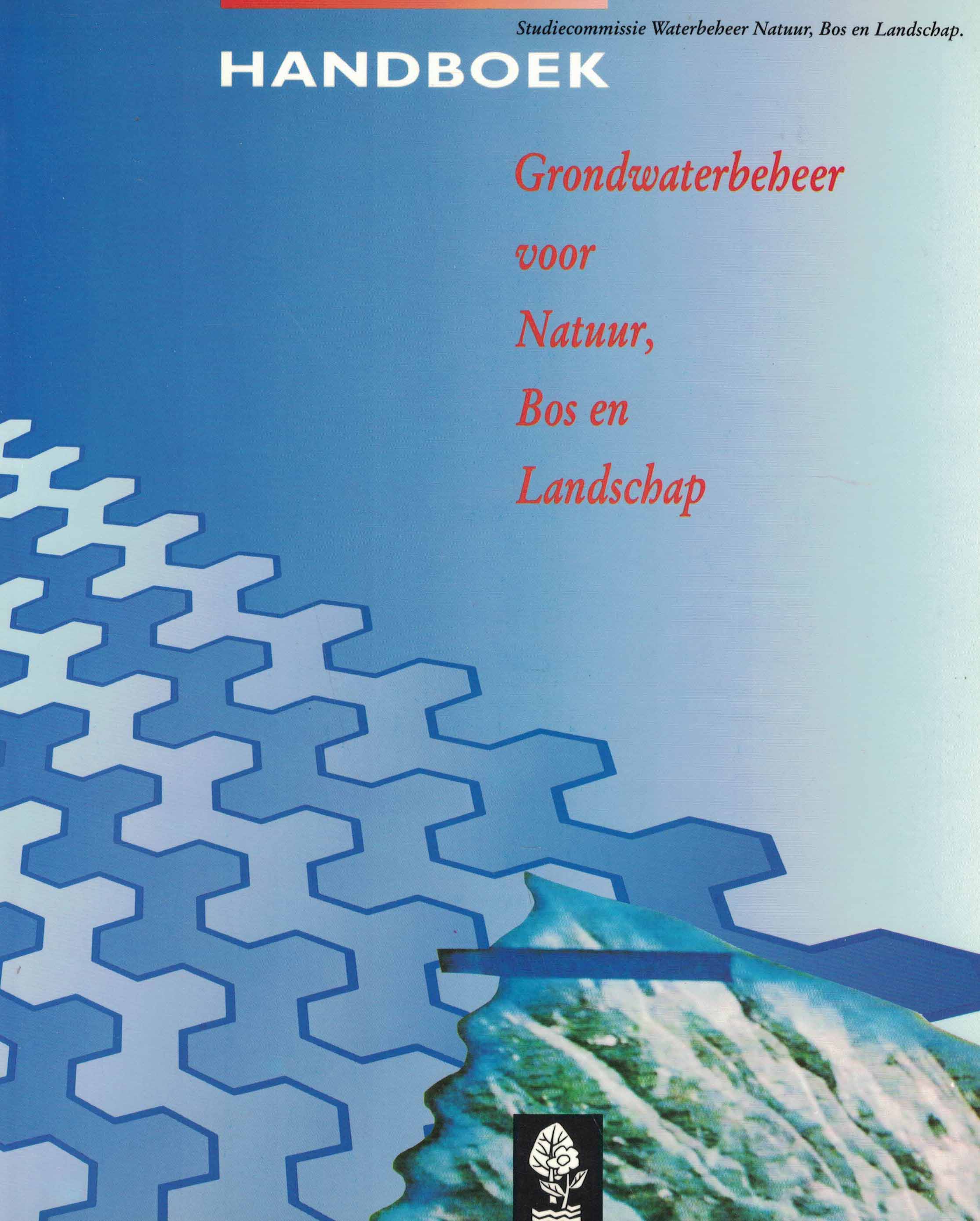 Handboek grondwaterbeheer voor natuur, bos en landschap