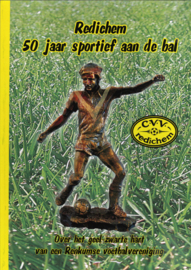 Redichem - 50 jaar sportief aan de bal (2e-hands)