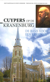 Cuypers op de Kranenburg - De basis voor een kerkdorp