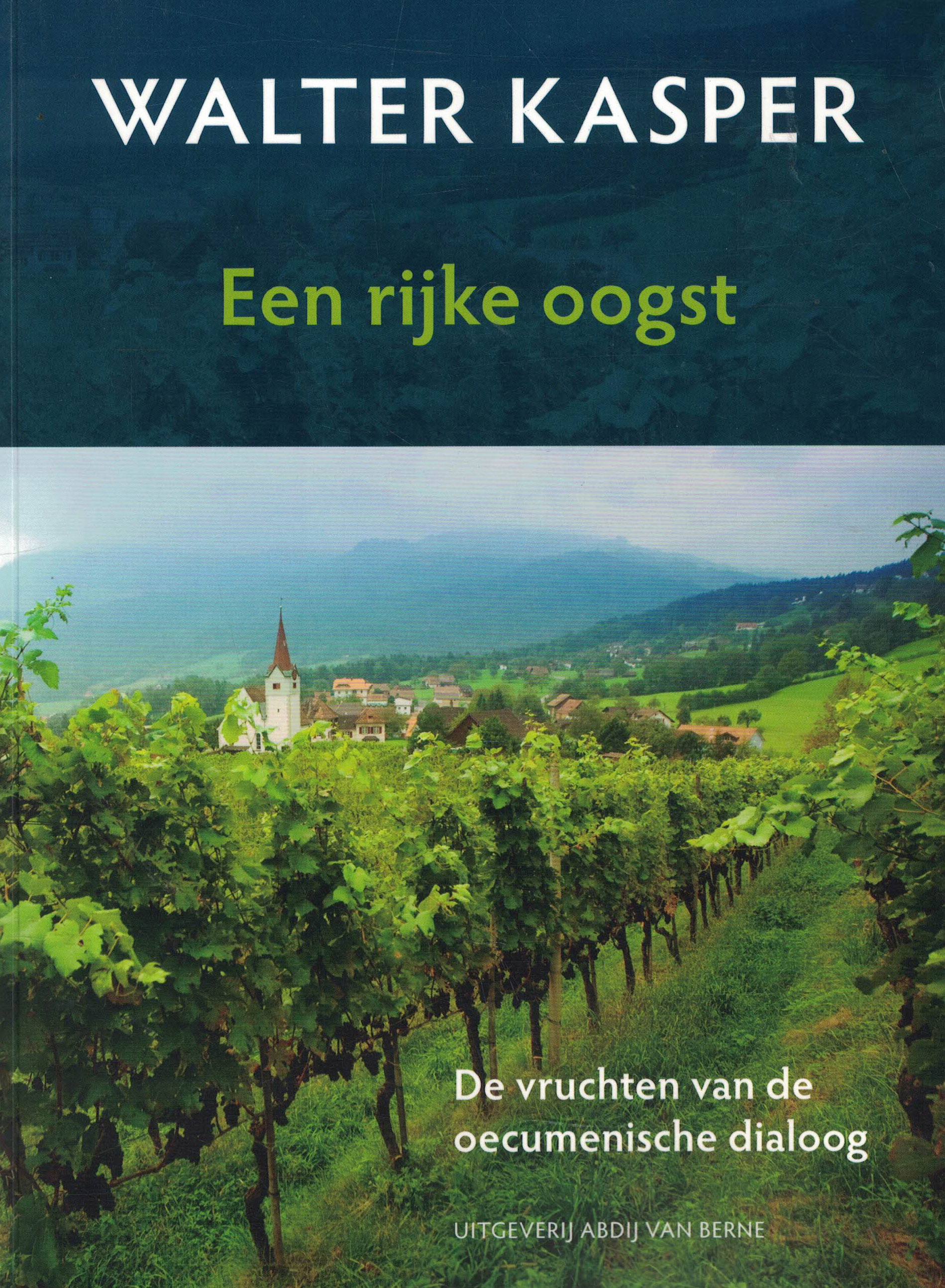 Een rijke oogst - De vruchten van de oecumenische dialoog