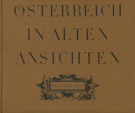 Österreich in Alten Ansichten - Veduten aus der Zeit von 1490 bis 1850