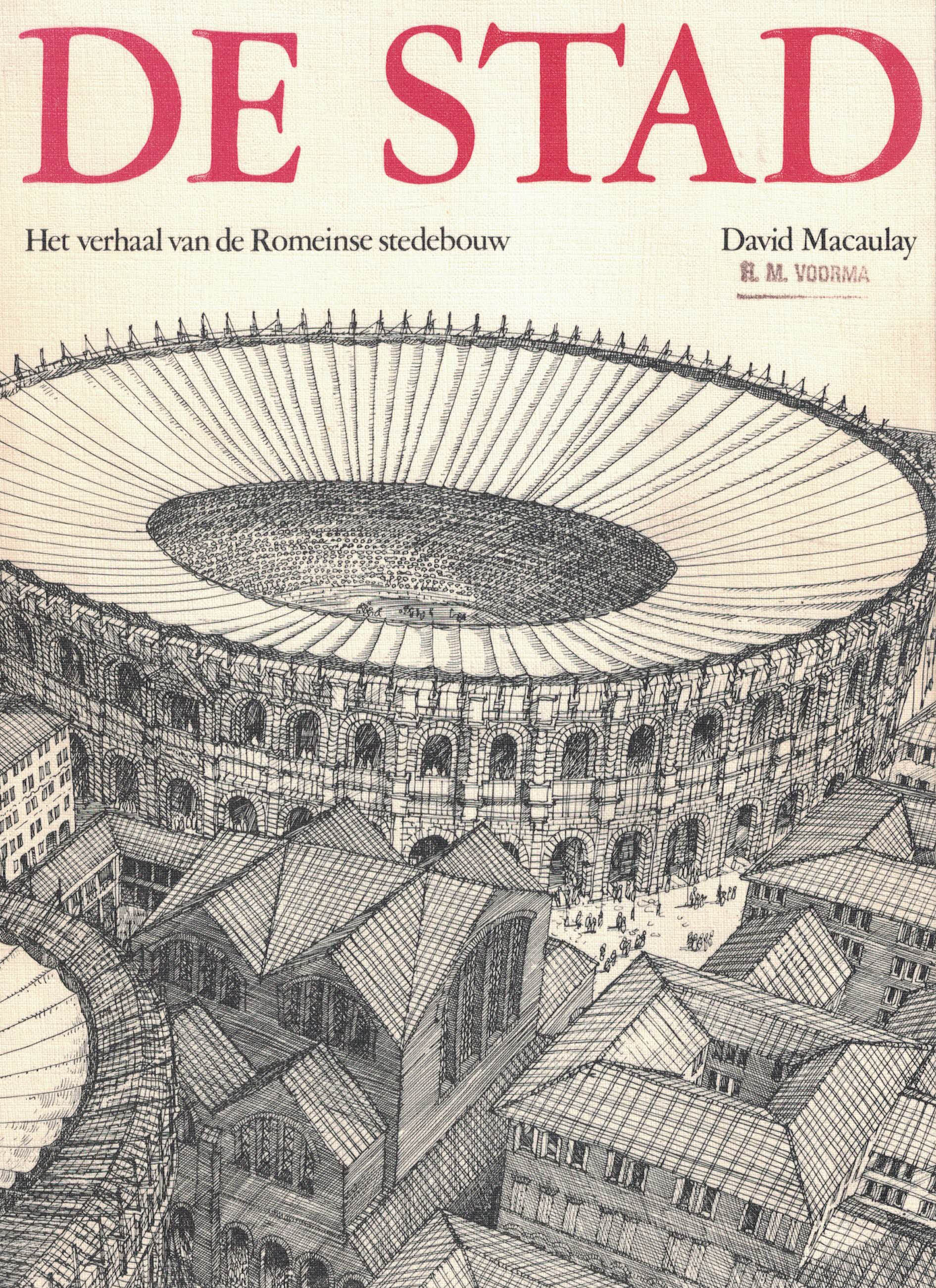 De stad - Het verhaal van de Romeinse stedebouw