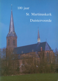 100 Jaar St. Martinuskerk Duistervoorde
