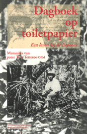 Dagboek op toiletpapier - Een leven bij de Papoea's