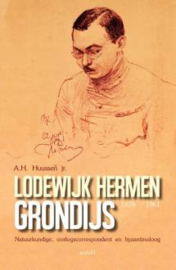 Lodewijk Hermen Grondijs - Natuurkundige, oorlogscorrespondent en byzantionoloog (z.g.a.n.)