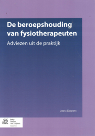 De beroepshouding van fysiotherapeuten - Adviezen uit de praktijk