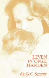 Leven in onze handen