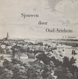 Sjouwen door Oud-Arnhem - Softcover (2e-hands)