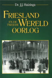 Friesland en de Tweede Wereldoorlog