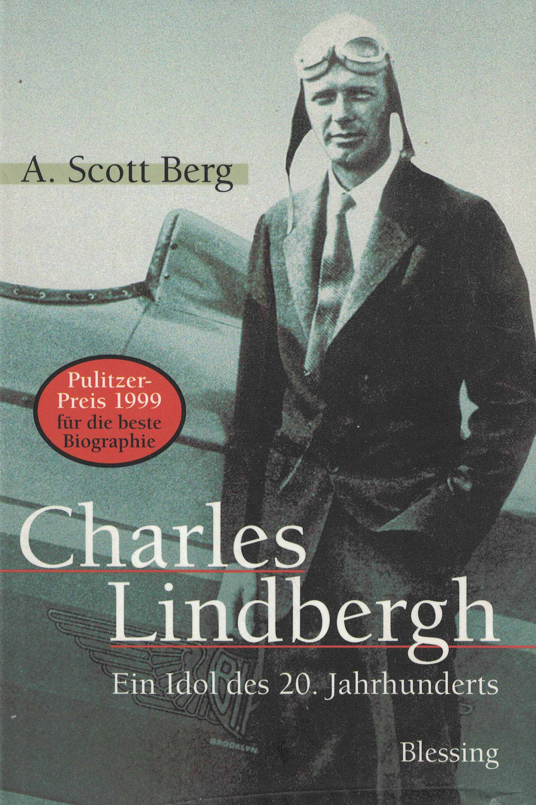 Charles Lindbergh - Ein Idol des 20. Jahrhunderts