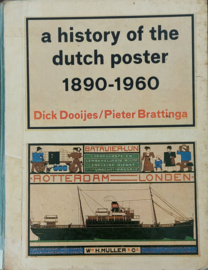 A History of the Dutch Poster 1890-1960 (ex-bibliotheekboek)