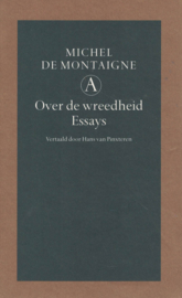 Over de wreedheid - Essays