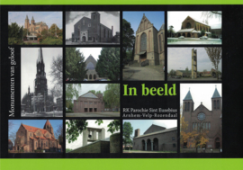 In beeld - RK Parochie Sint Eusebius Arnhem, Velp en Rozendaal (Inclusief DVD)