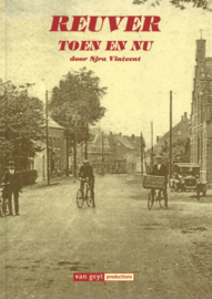 REUVER - Toen en nu