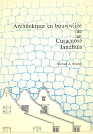 Architektuur en bouwwijze van het Curaçaose landhuis