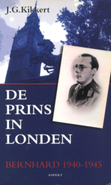 De prins in Londen - Bernhard 1940-1945