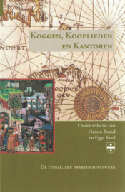 Koggen, Kooplieden en Kantoren