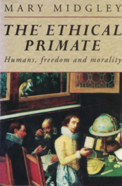 The Ethical Primate - Humans, freedom and morality
