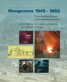 Hoogovens 1945-1993 Van staalbedrijf tot twee-metalenconcern