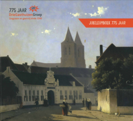 775 Jaar DriegasthuizenGroep - Zorgzaam en gastvrij sinds 1246