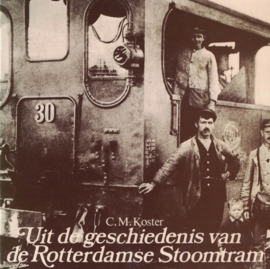 Uit de geschiedenis van de Rotterdamse Stoomtram