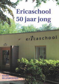 Ericaschool 50 jaar jong