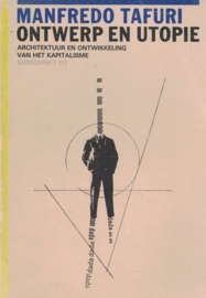 Ontwerp en utopie - Architectuur en ontwikkeling van het kapitalisme