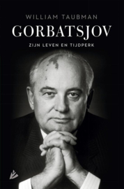 Gorbatsjov - Zijn leven en tijdperk