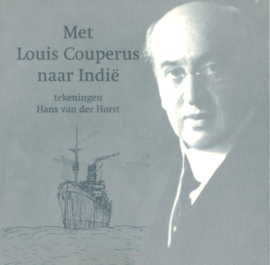 Met Louis Couperus naar Indië - Tekeningen van Hans van der Horst