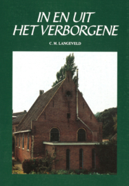 In en uit het verborgene - Geschiedenis van de Remonstrants Gereformeerde Gemeente van Zwammerdam, 1619-1982