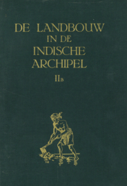 De landbouw in de Indische Archipel - Deel IIB (genotmiddelen en specerijen)