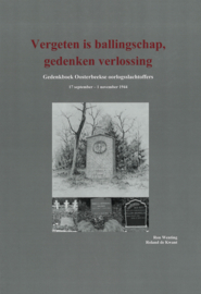 Vergeten is ballingschap, gedenken verlossing (nieuw)