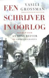 Een schrijver in oorlog - Vasili Grossman, verslaggever bij het Rode Leger