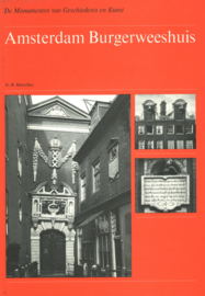 Amsterdam Burgerweeshuis De Monumenten van Geschiedenis en Kunst