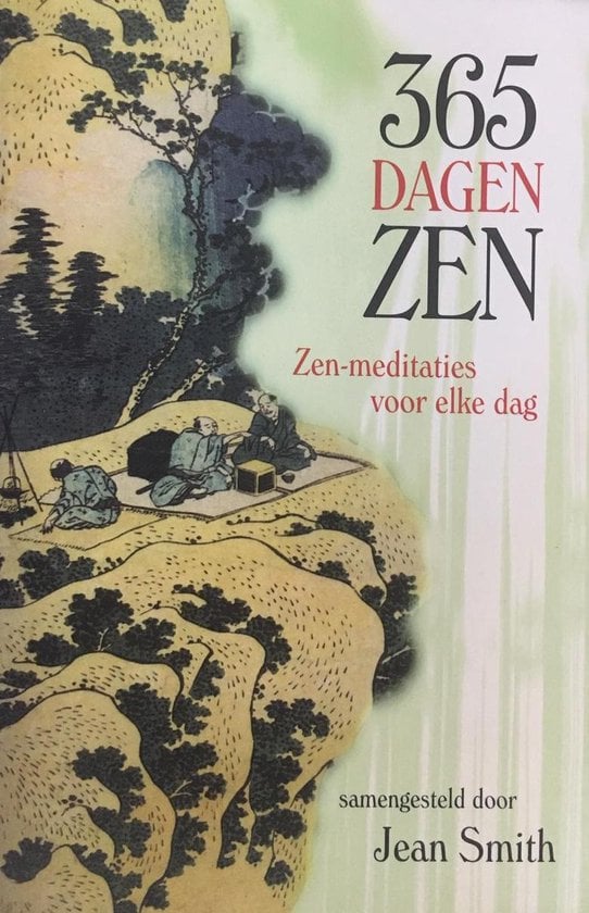 365 dagen ZEN - Zen-meditaties voor elke dag