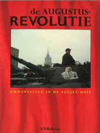 De Augustus-Revolutie - Omwenteling in de Sovjet-Unie