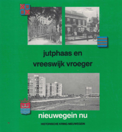 Jutphaas en Vreeswijk vroeger - Nieuwegein nu
