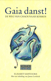Gaia danst! - De weg van chaos naar kosmos