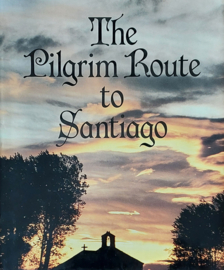 The Pilgrim Route to Santiago