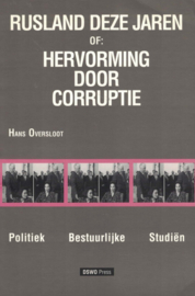 Rusland deze jaren of: - Hervorming door corruptie