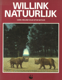 Willink natuurlijk - Carel Willink's kijk op de natuur
