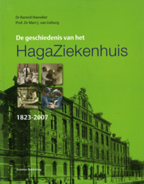 De geschiedenis van Het HagaZiekenhuis 1823-2007