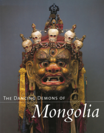 The Dancing Demons of Mongolia