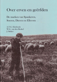 Over erven en geërfden - De marken van Spankeren, Soeren, Dieren en Ellecom